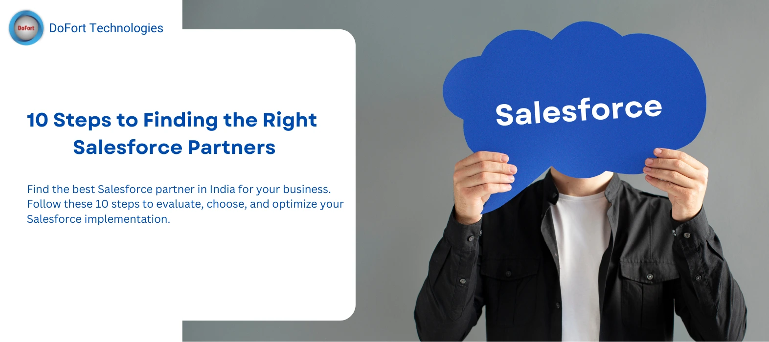 10 Steps to Finding the Right Salesforce Partners 