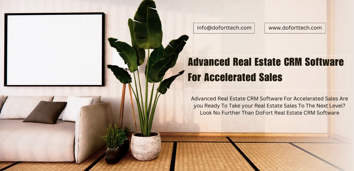 Advanced Real Estate CRM Software For Accelerated Sales