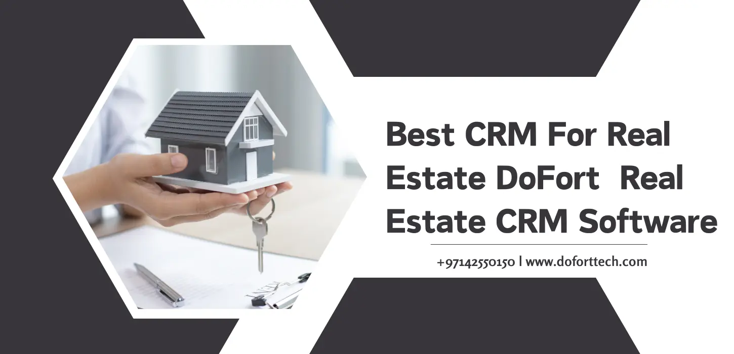 Best CRM For Real Estate Real Estate CRM Software
