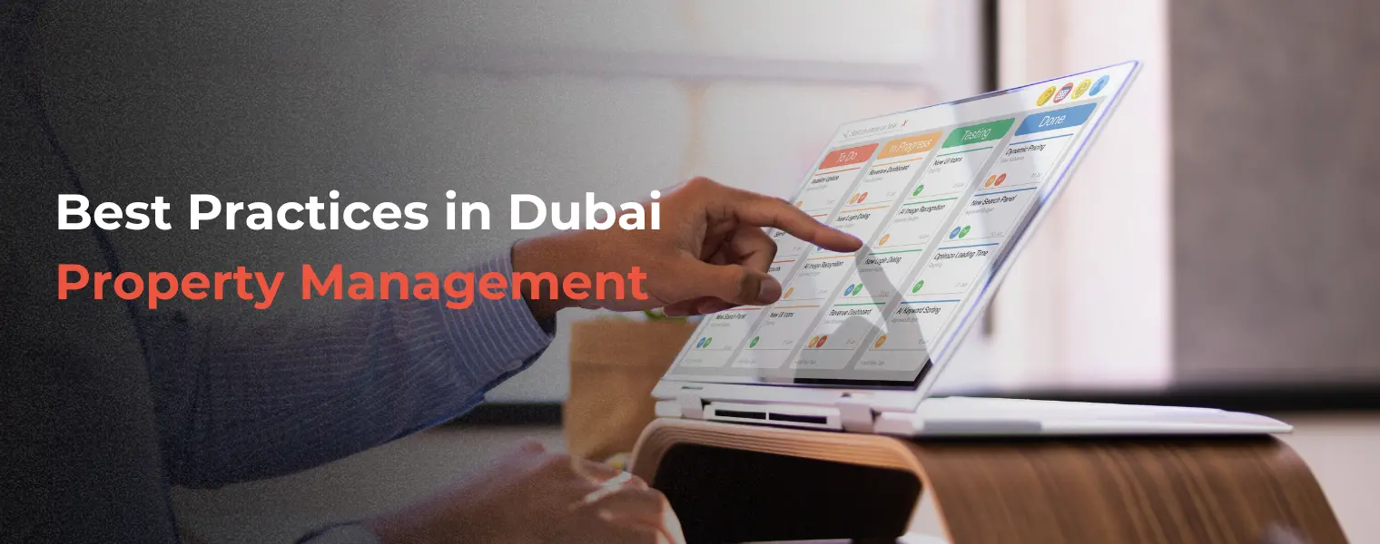 Best Practices in Dubai Property Management