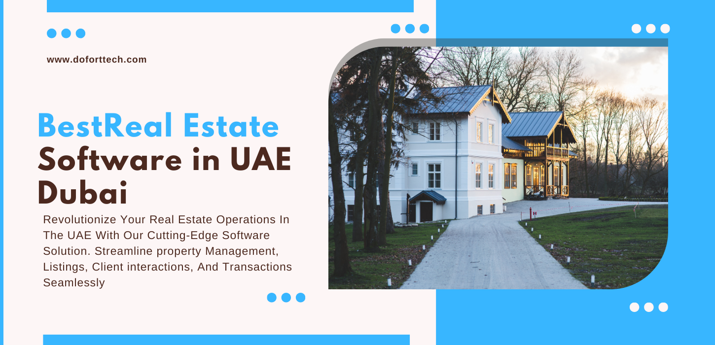 Best Real Estate Software In UAE Dubai