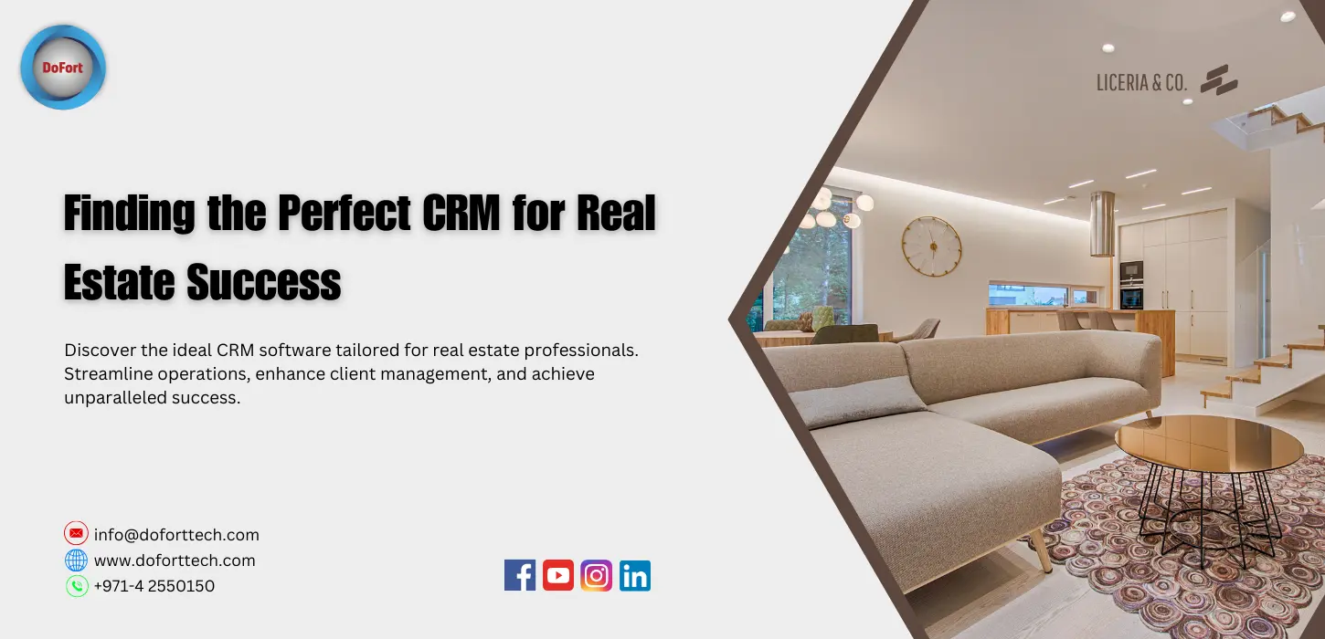 Finding the Perfect CRM for Real Estate Success
