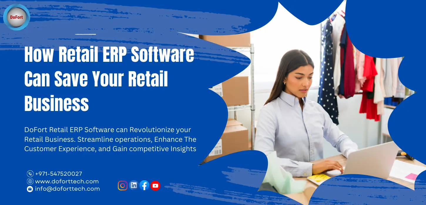  How Retail ERP Software Can Save Your Retail Business 