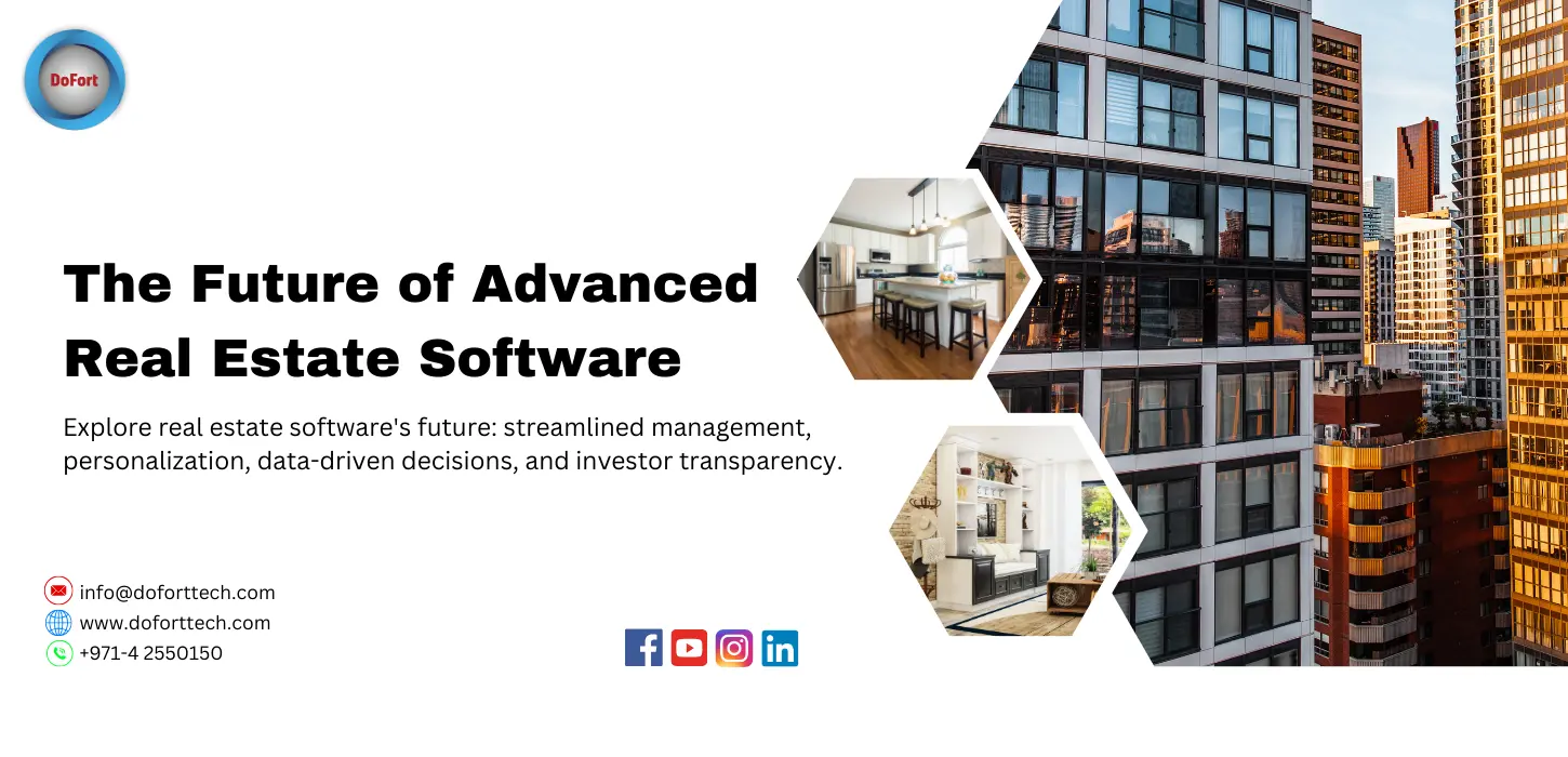 The Future of Advanced Real Estate Software